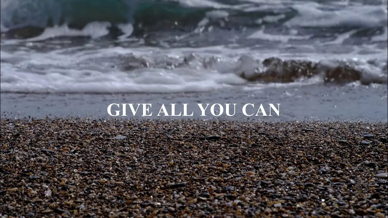 Give All You Can